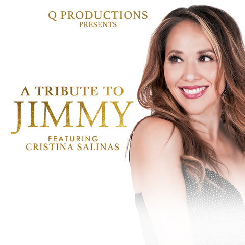 A Tribute to JIMMY featuring Cristina Salinas