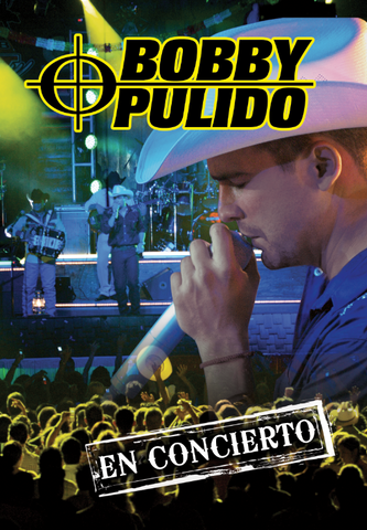 Bobby Pulido - En Concierto (DVD)