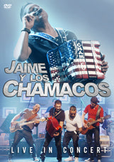 Jaime Y Los Chamacos - Live In Concert