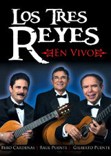 Los Tres Reyes - En Vivo