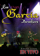 Los Garcia Brothers - 4 Vatos Locos - En Vivo
