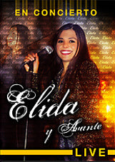 Elida Y Avante - Live En Concierto