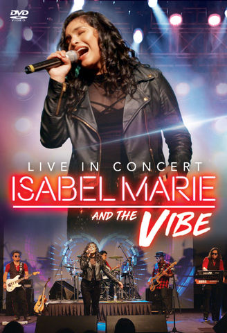 Isabel Marie and The Vibe - Live In Concert (DVD)