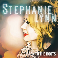 Stephanie Lynn - Back To The Roots